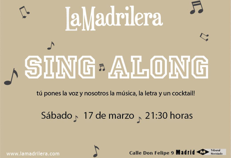 flyer promocional del teatro la madrilera, obra Sing Along con su horario y fecha
