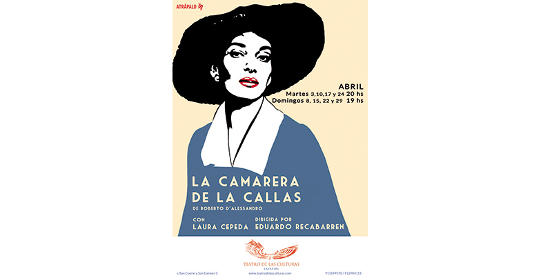 la camarera de las callas cartel de la obra de teatro La camarera de las Callas