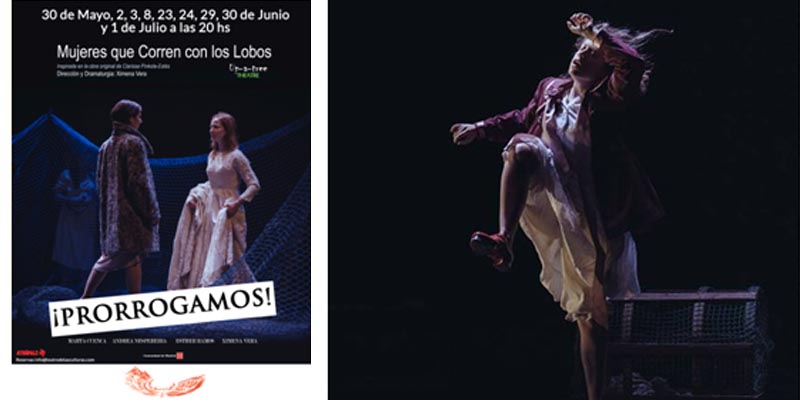 Cartel de la obra "Mujeres que corren con los lobos" y escena de la obra