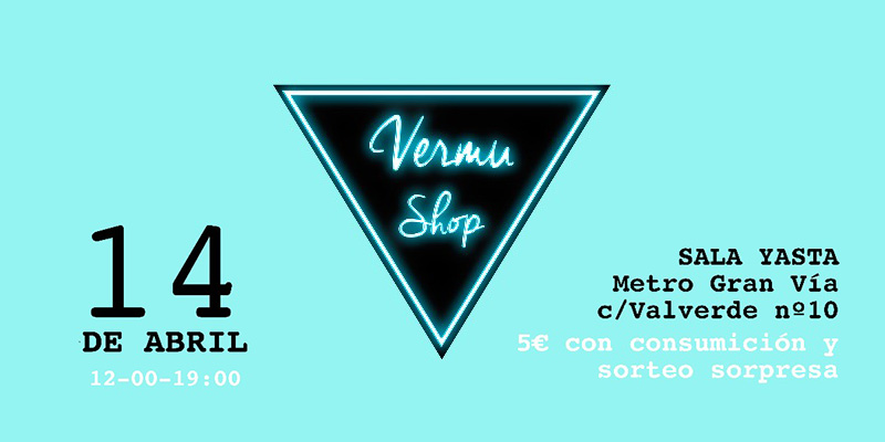 cartel del evento Vermu shop con la fecha y la dirección