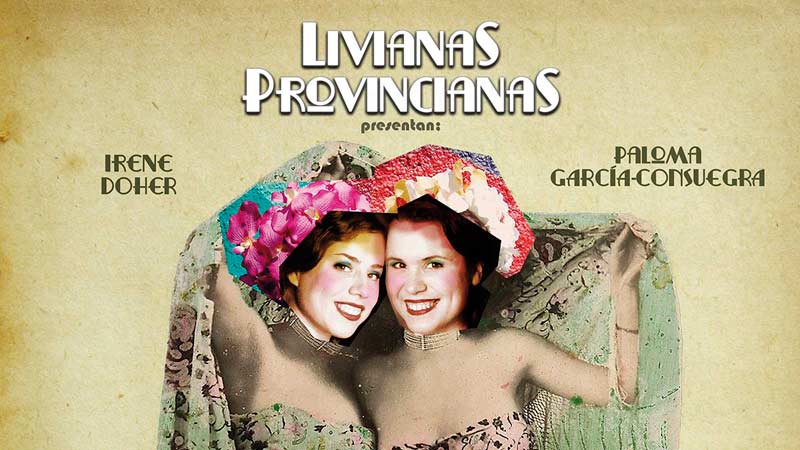 festival con-vivencias Cartel de Livianas provincianas.